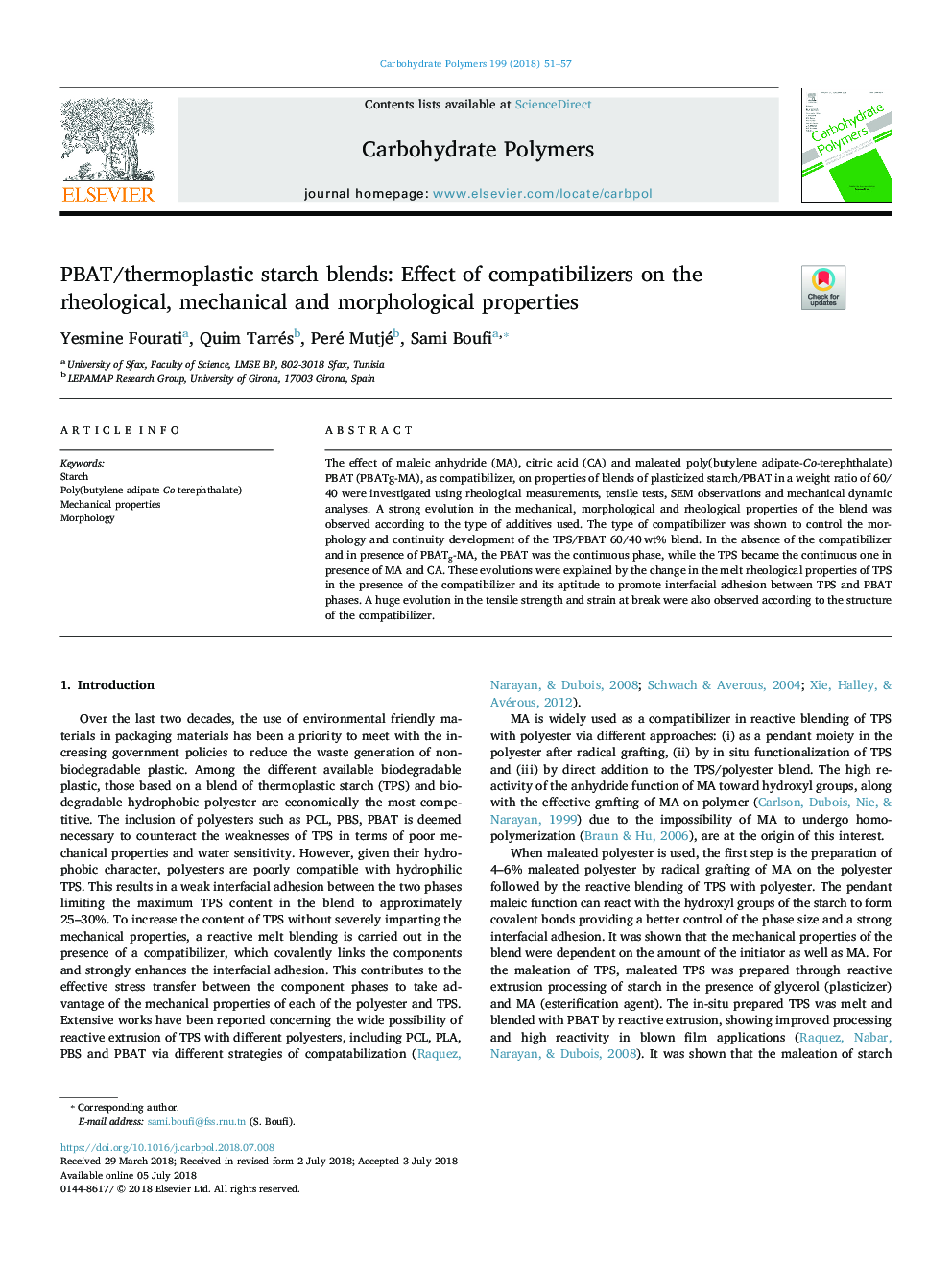 PBAT/thermoplastic starch blends: Effect of compatibilizers on the rheological, mechanical and morphological properties