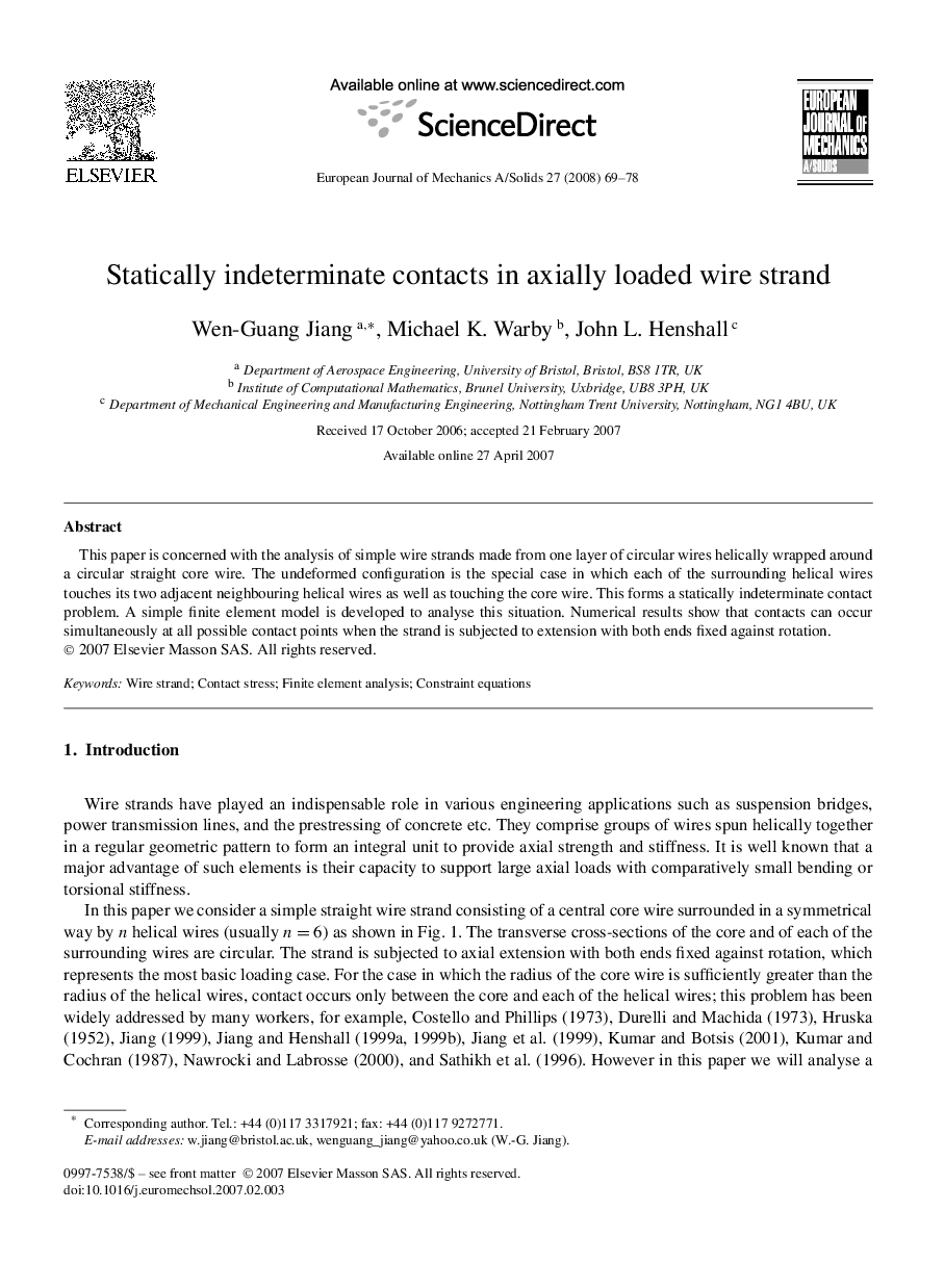 Statically indeterminate contacts in axially loaded wire strand