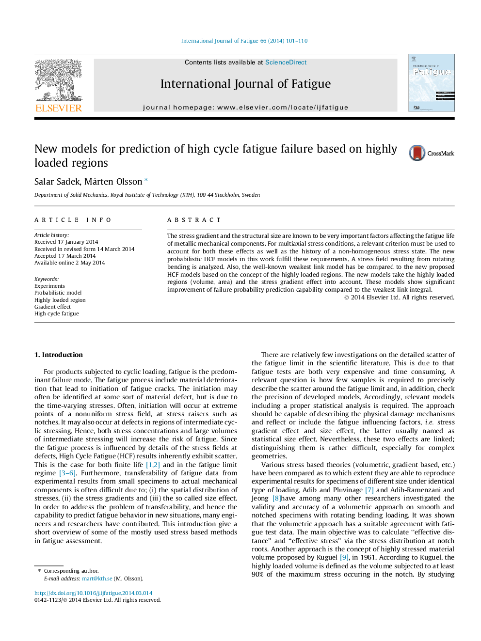 New models for prediction of high cycle fatigue failure based on highly loaded regions