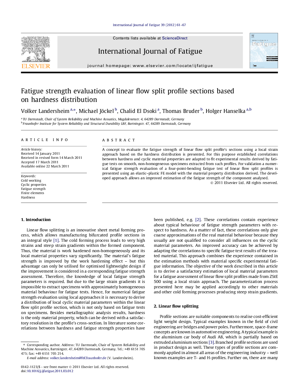 Fatigue strength evaluation of linear flow split profile sections based on hardness distribution