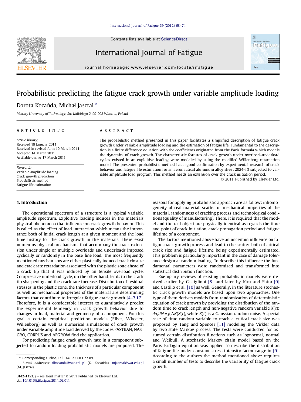 Probabilistic predicting the fatigue crack growth under variable amplitude loading