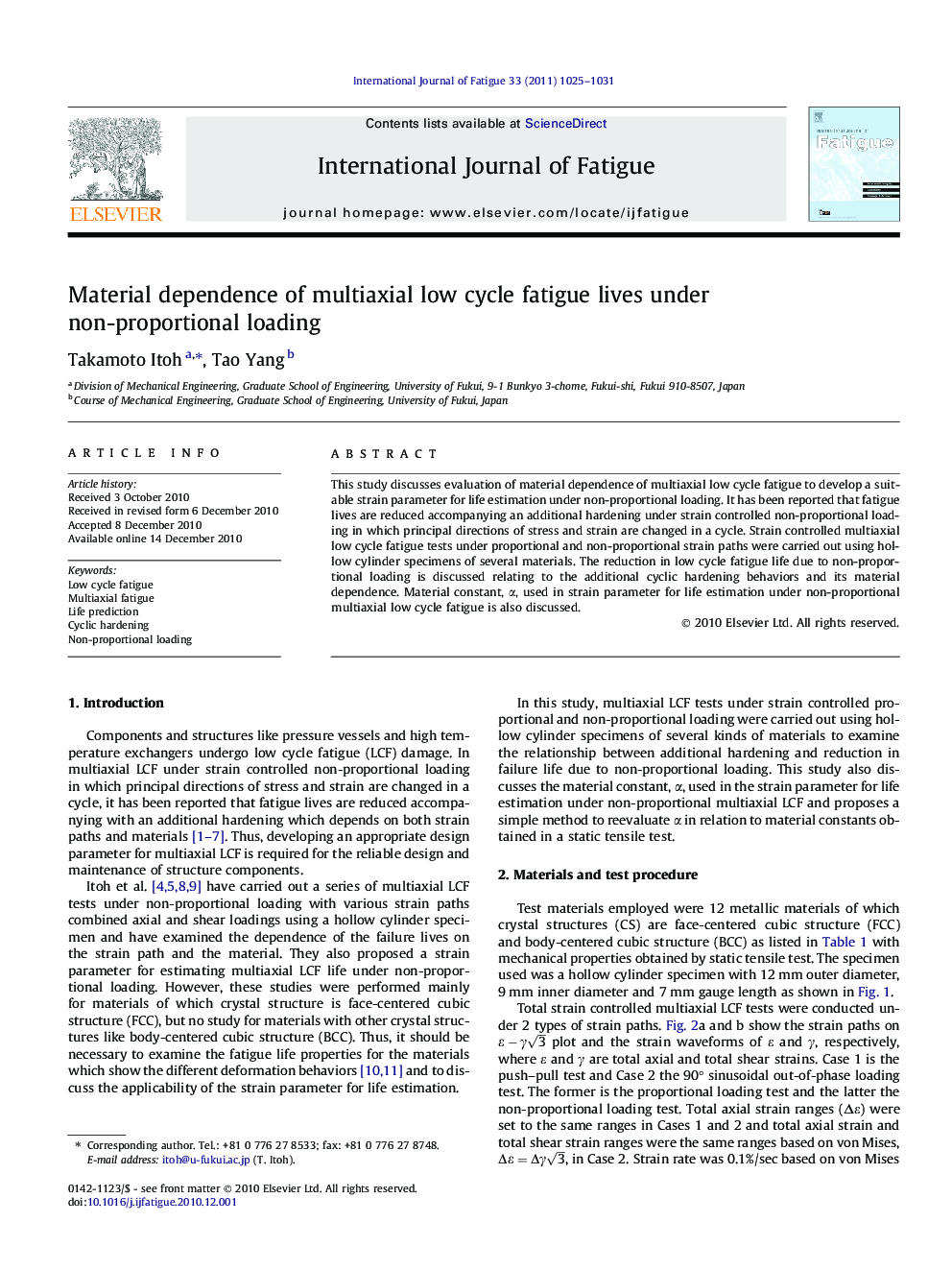 Material dependence of multiaxial low cycle fatigue lives under non-proportional loading