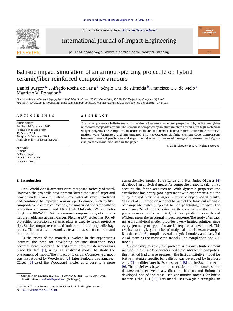 Ballistic impact simulation of an armour-piercing projectile on hybrid ceramic/fiber reinforced composite armours