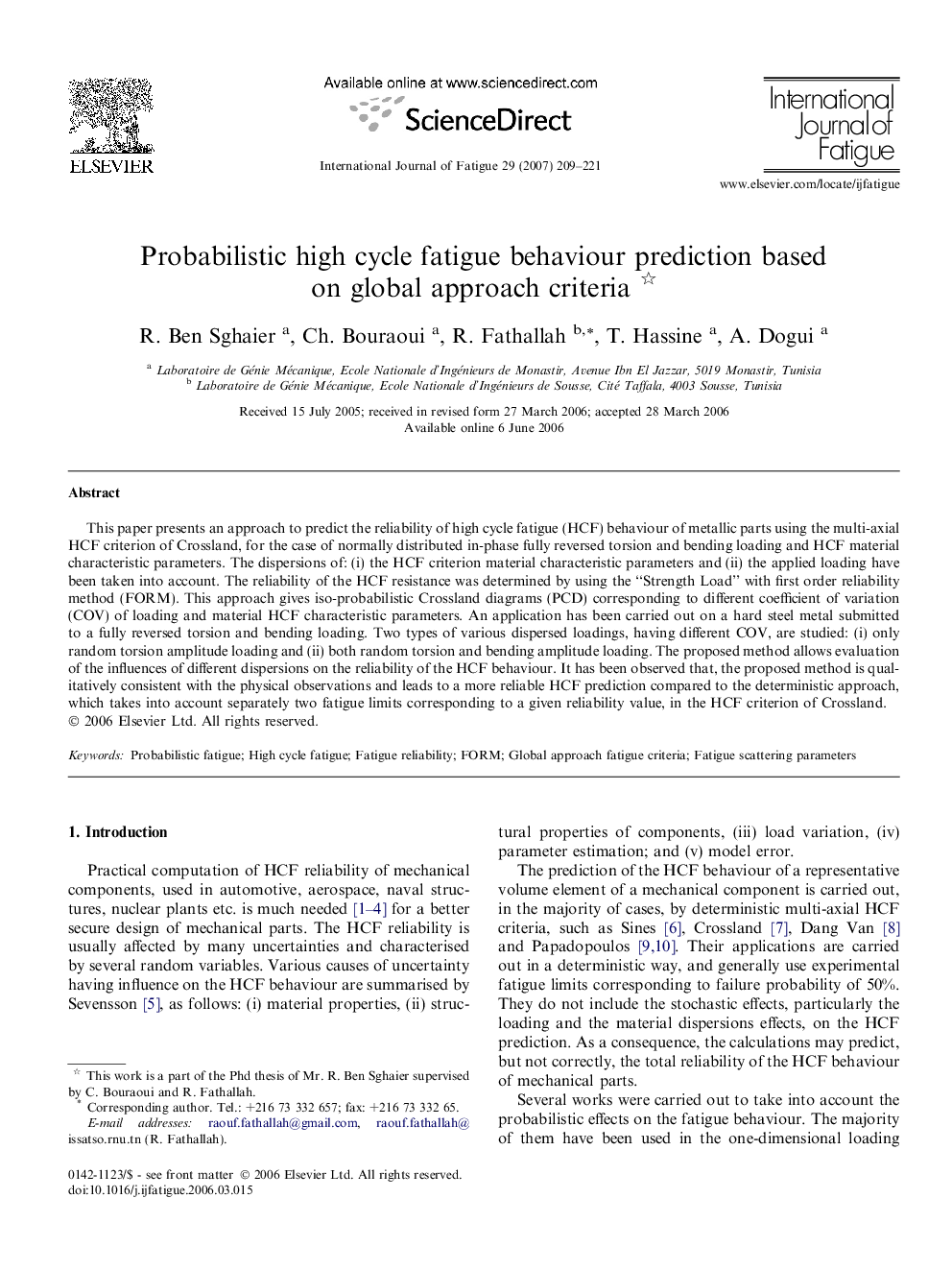 Probabilistic high cycle fatigue behaviour prediction based on global approach criteria 