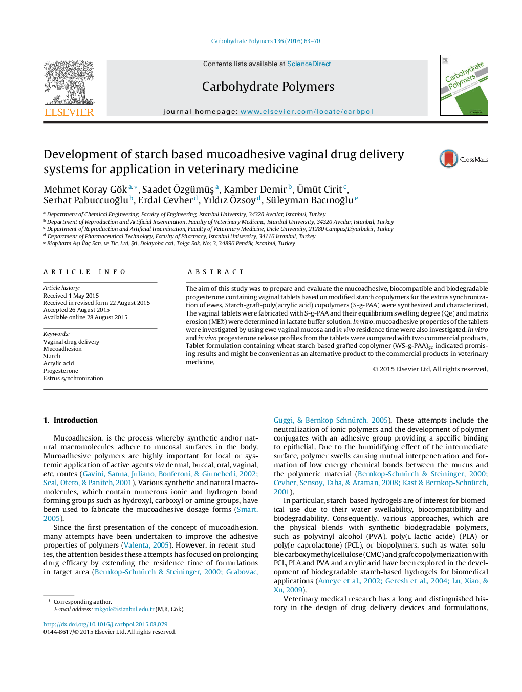 توسعه سیستم های تحویل دارویی واژینال نشریسته مبتنی بر نشاسته برای استفاده در پزشکی دامپزشکی 