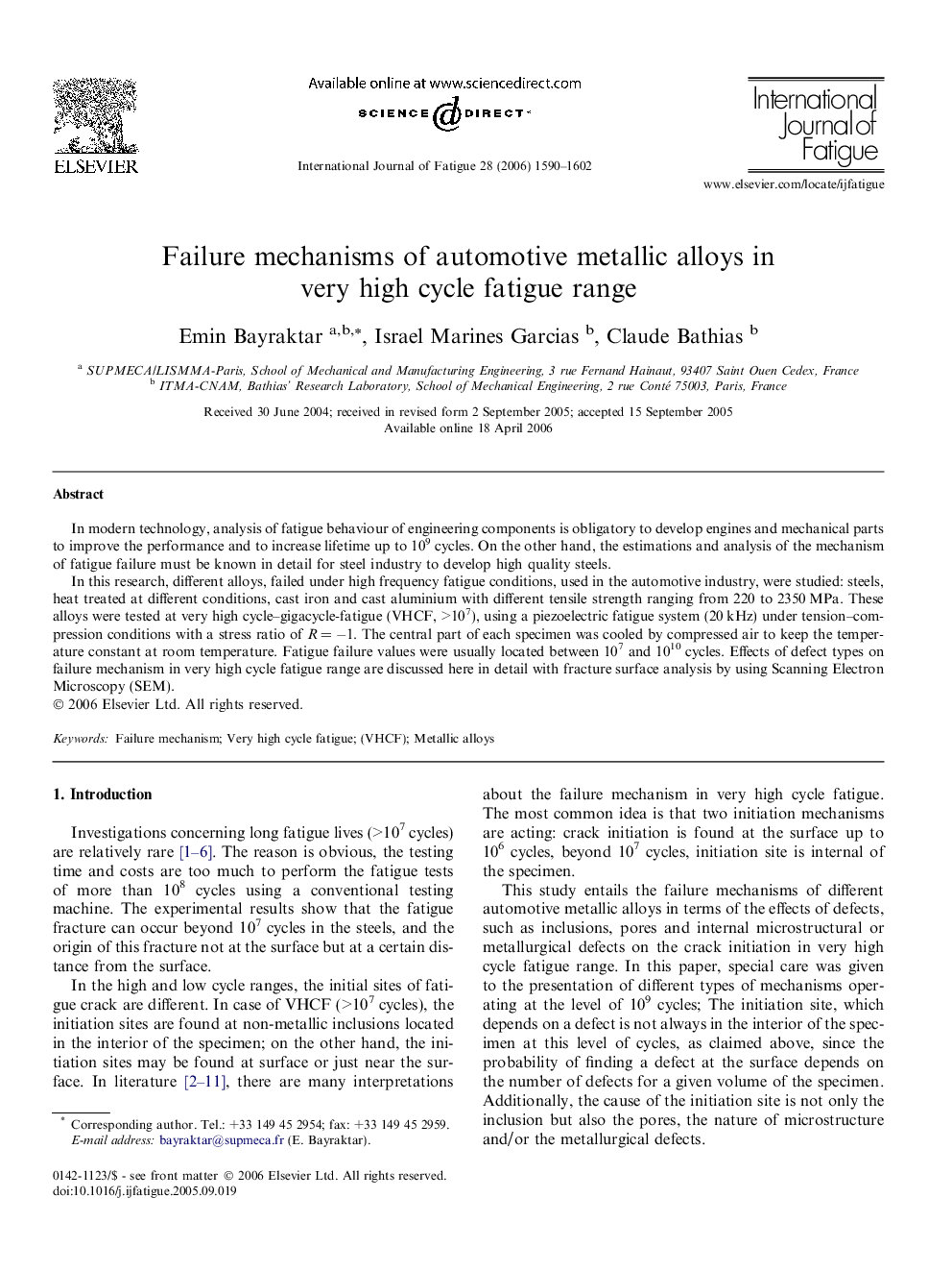 Failure mechanisms of automotive metallic alloys in very high cycle fatigue range