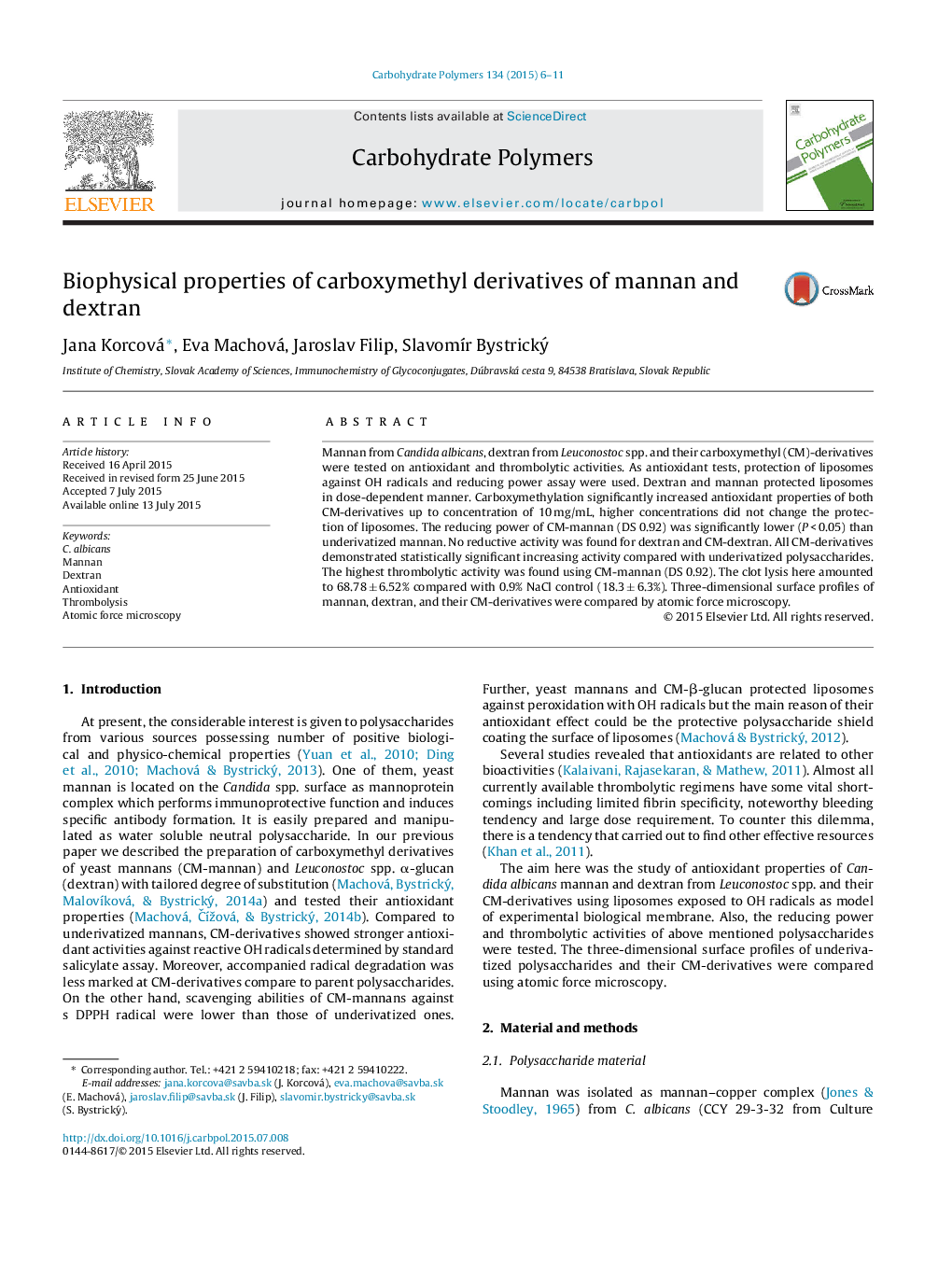 Biophysical properties of carboxymethyl derivatives of mannan and dextran