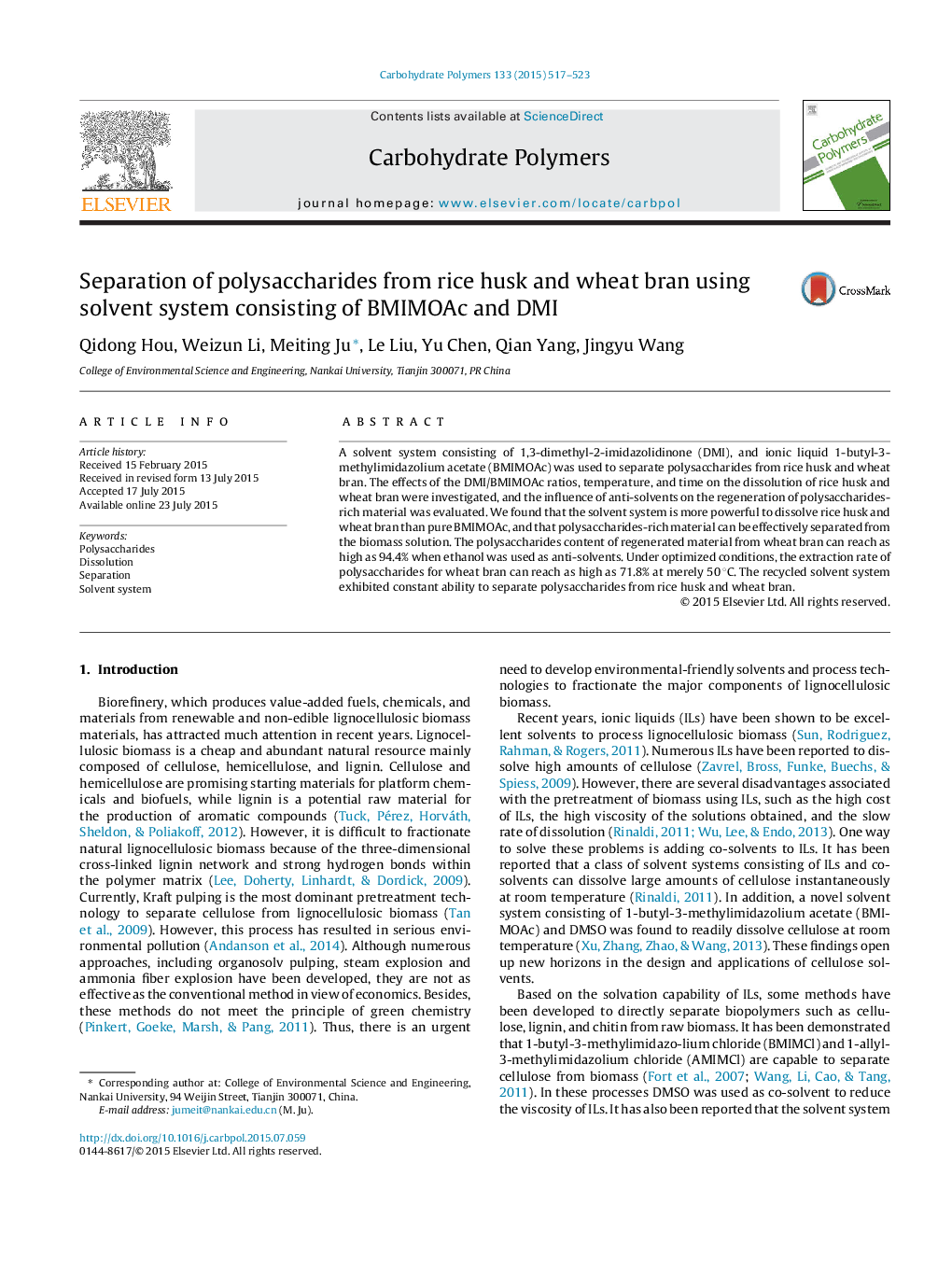 Separation of polysaccharides from rice husk and wheat bran using solvent system consisting of BMIMOAc and DMI