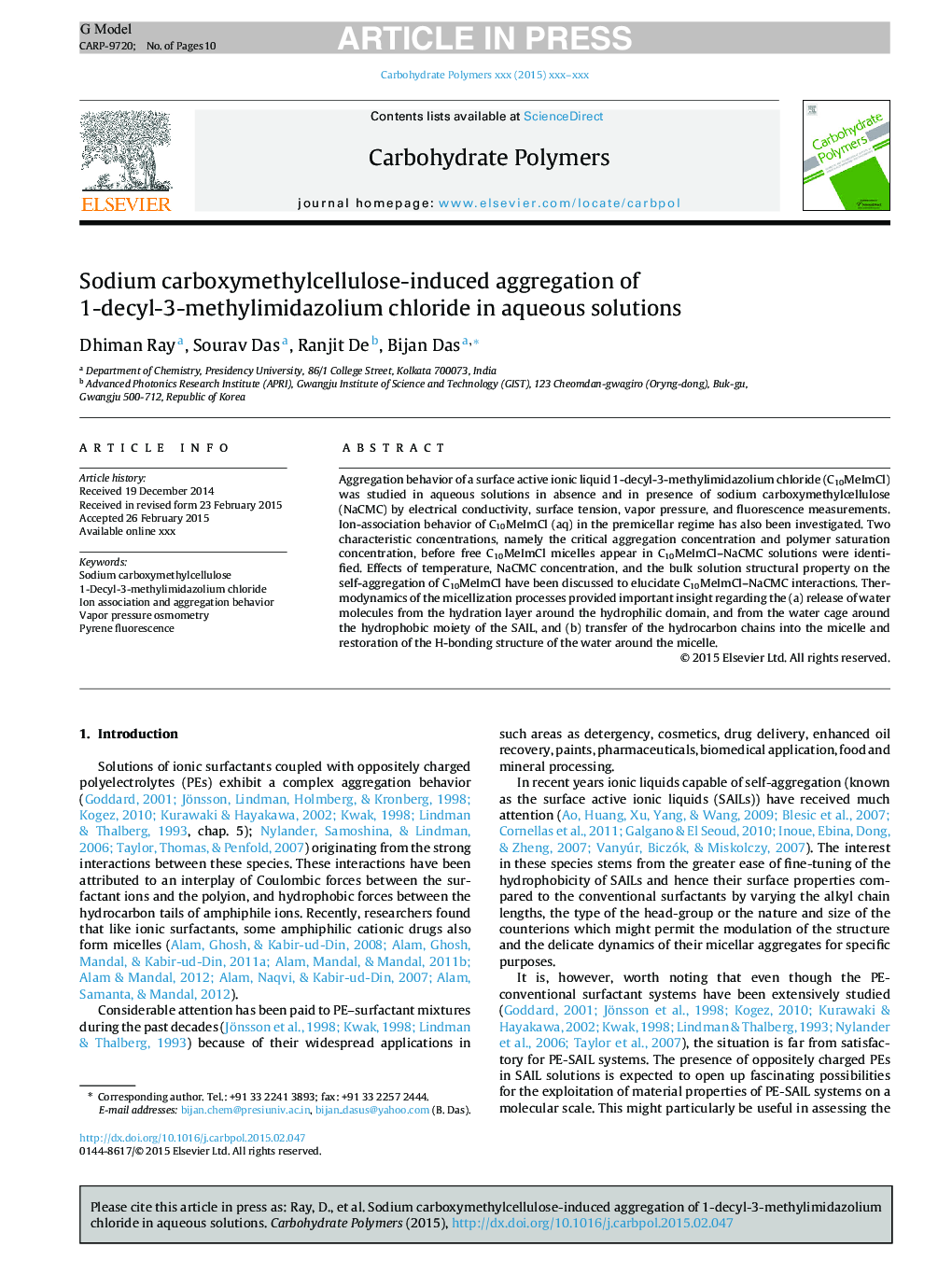 عکس صفحه اول مقاله: Sodium carboxymethylcellulose-induced aggregation of 1-decyl-3-methylimidazolium chloride in aqueous solutions Sodium carboxymethylcellulose-induced aggregation of 1-decyl-3-methylimidazolium chloride in aqueous solutions