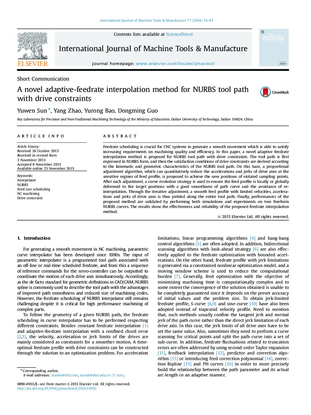 A novel adaptive-feedrate interpolation method for NURBS tool path with drive constraints