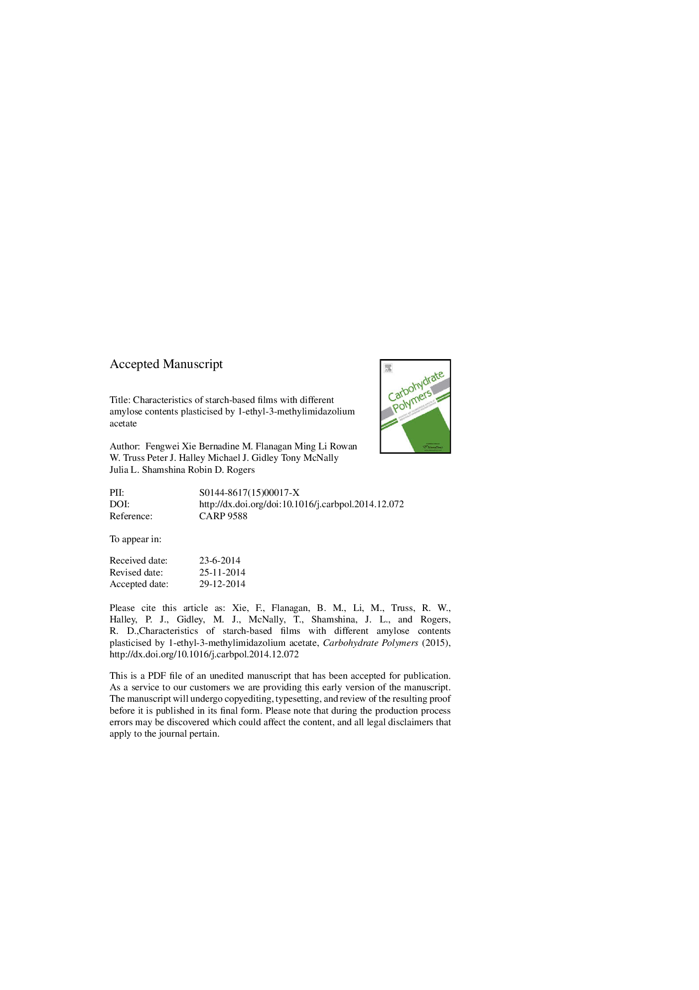عکس صفحه اول مقاله: Characteristics of starch-based films with different amylose contents plasticised by 1-ethyl-3-methylimidazolium acetate Characteristics of starch-based films with different amylose contents plasticised by 1-ethyl-3-methylimidazolium acetate