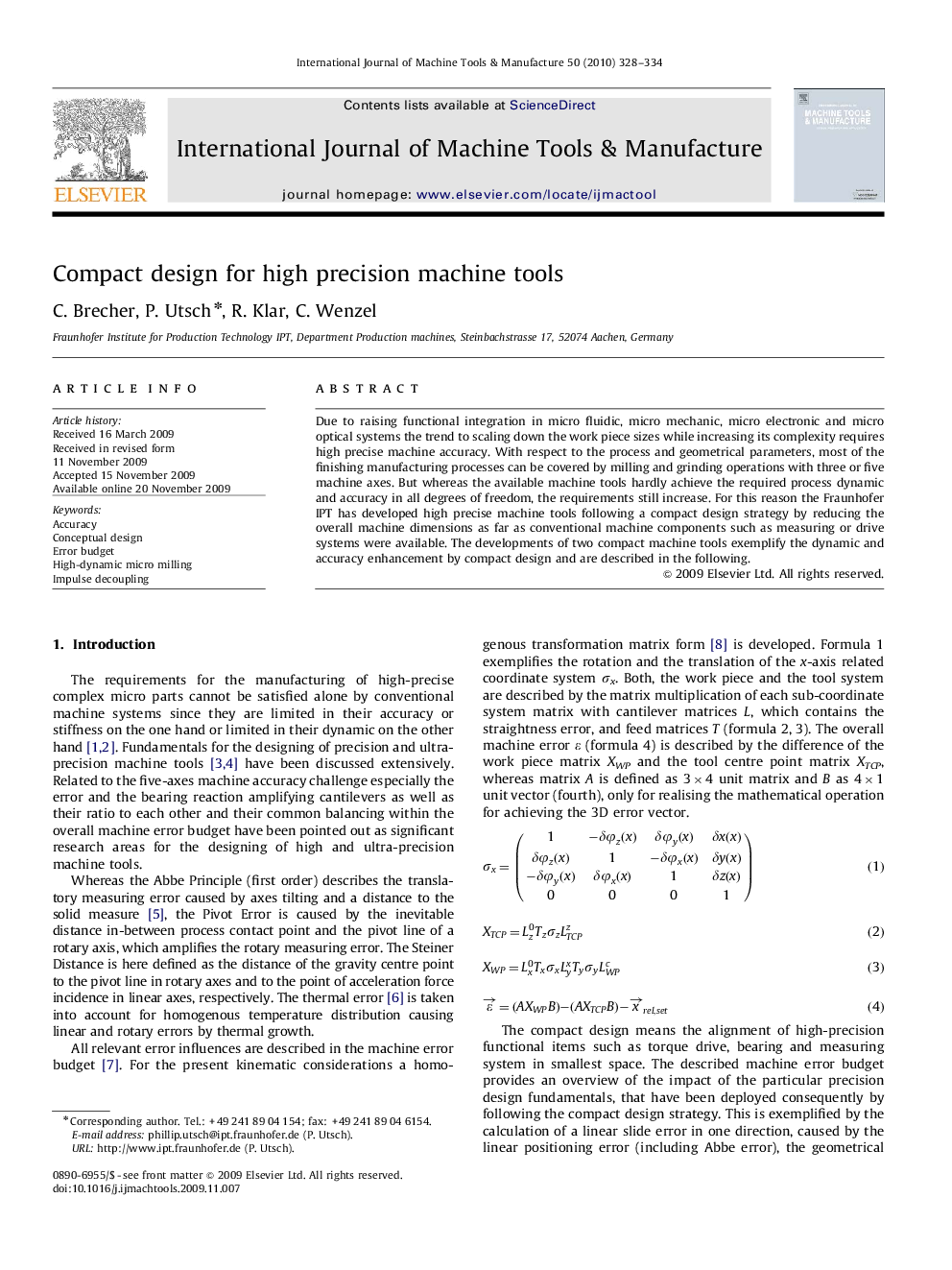 Compact design for high precision machine tools