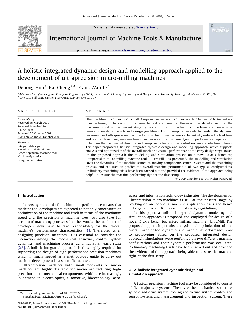 A holistic integrated dynamic design and modelling approach applied to the development of ultraprecision micro-milling machines