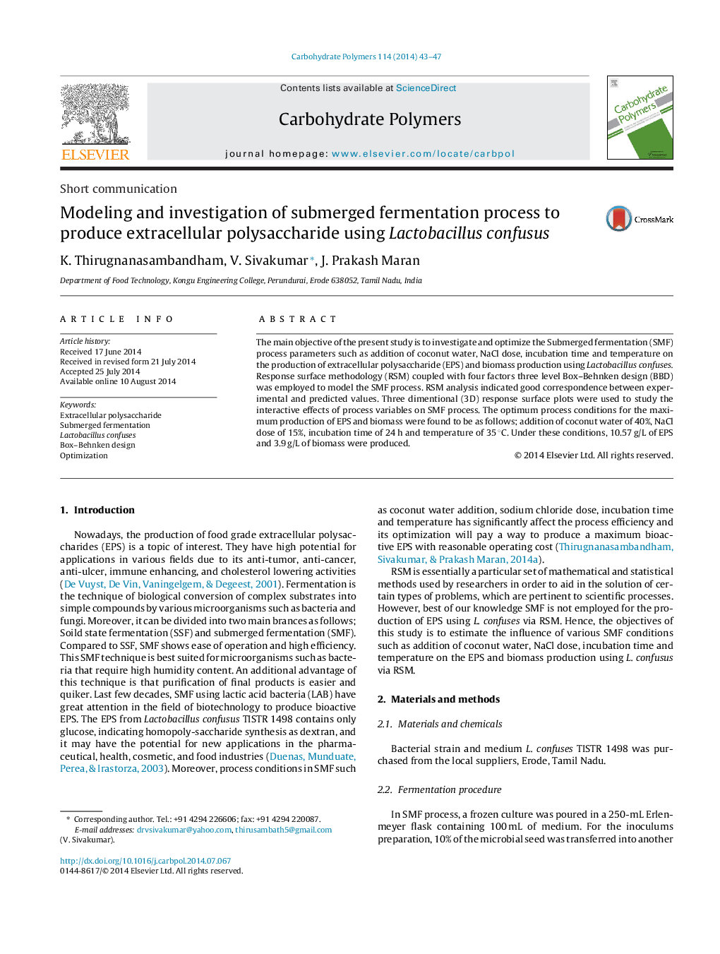 Modeling and investigation of submerged fermentation process to produce extracellular polysaccharide using Lactobacillus confusus