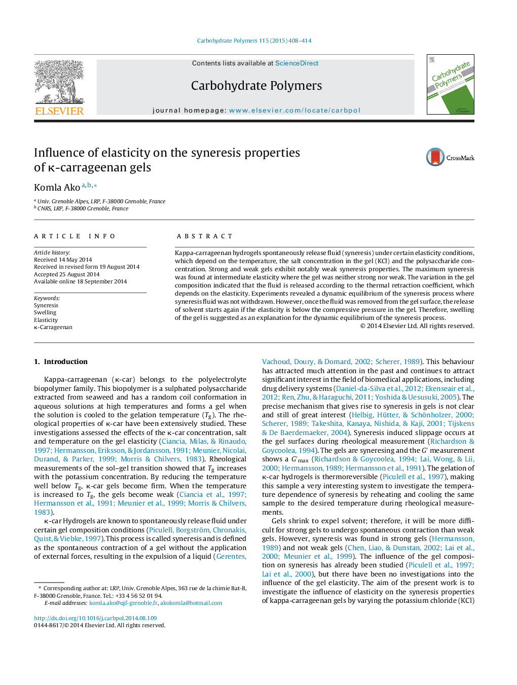 Influence of elasticity on the syneresis properties of Îº-carrageenan gels