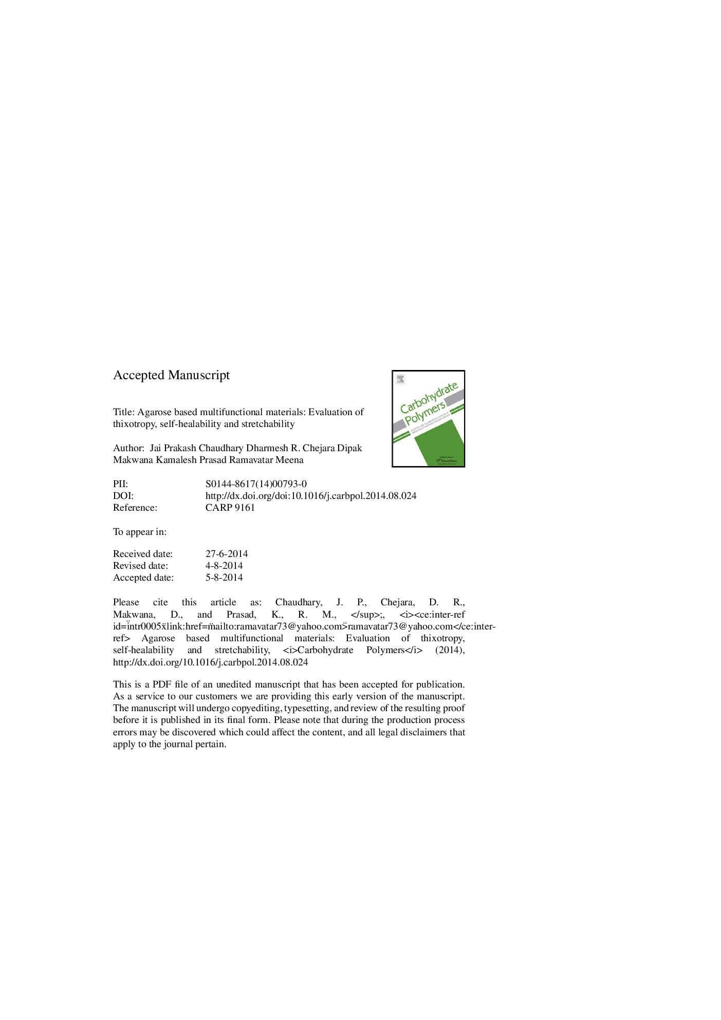 Agarose based multifunctional materials: Evaluation of thixotropy, self-healability and stretchability