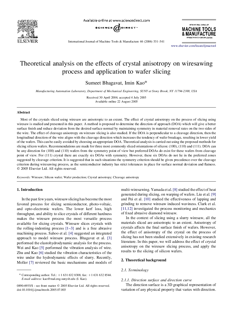 Theoretical analysis on the effects of crystal anisotropy on wiresawing process and application to wafer slicing