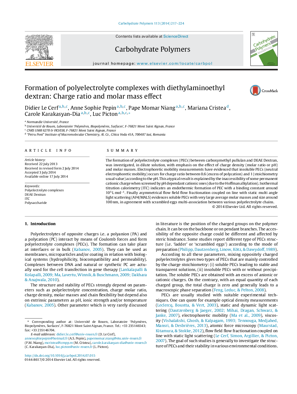 Formation of polyelectrolyte complexes with diethylaminoethyl dextran: Charge ratio and molar mass effect