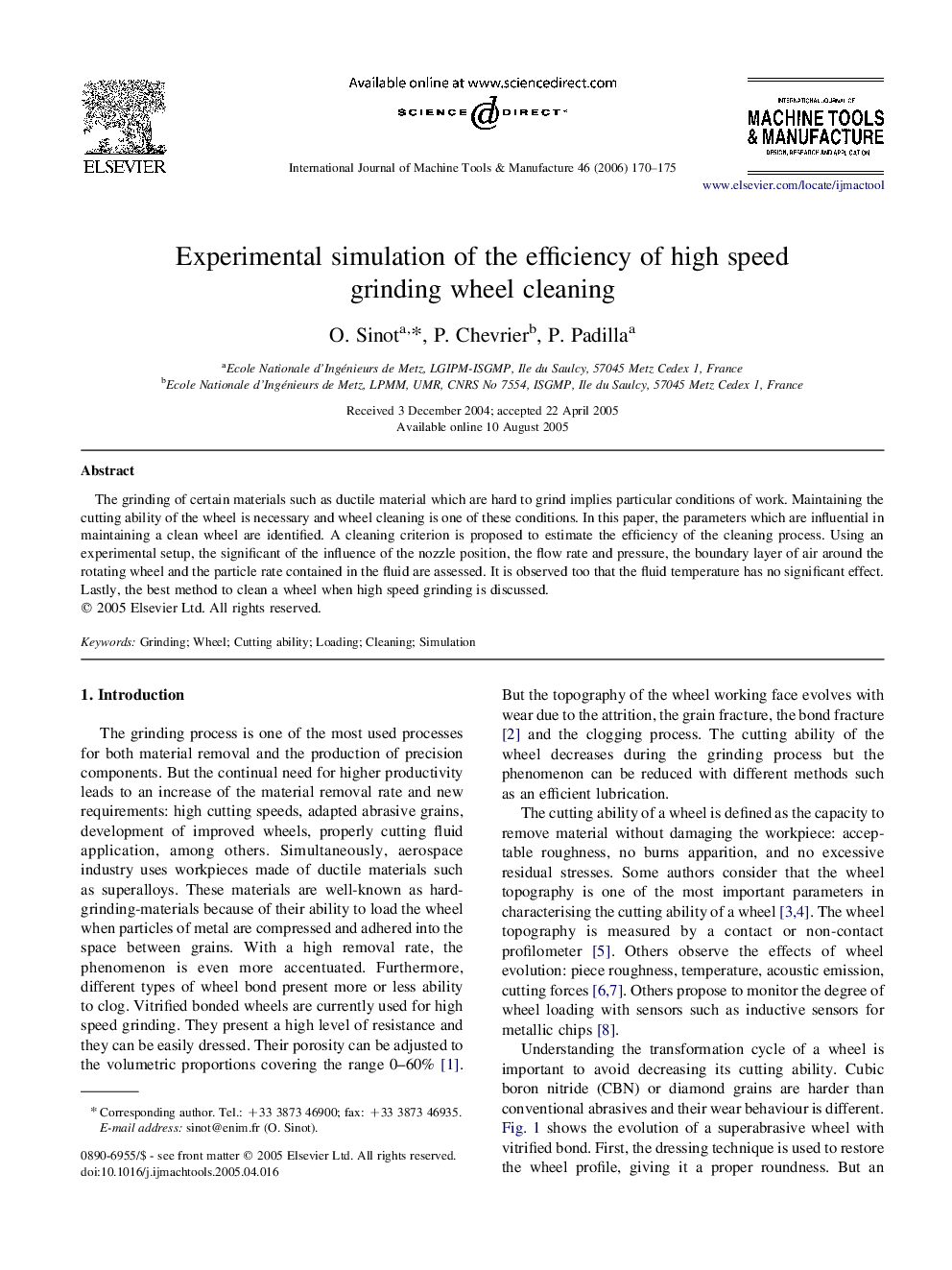 Experimental simulation of the efficiency of high speed grinding wheel cleaning