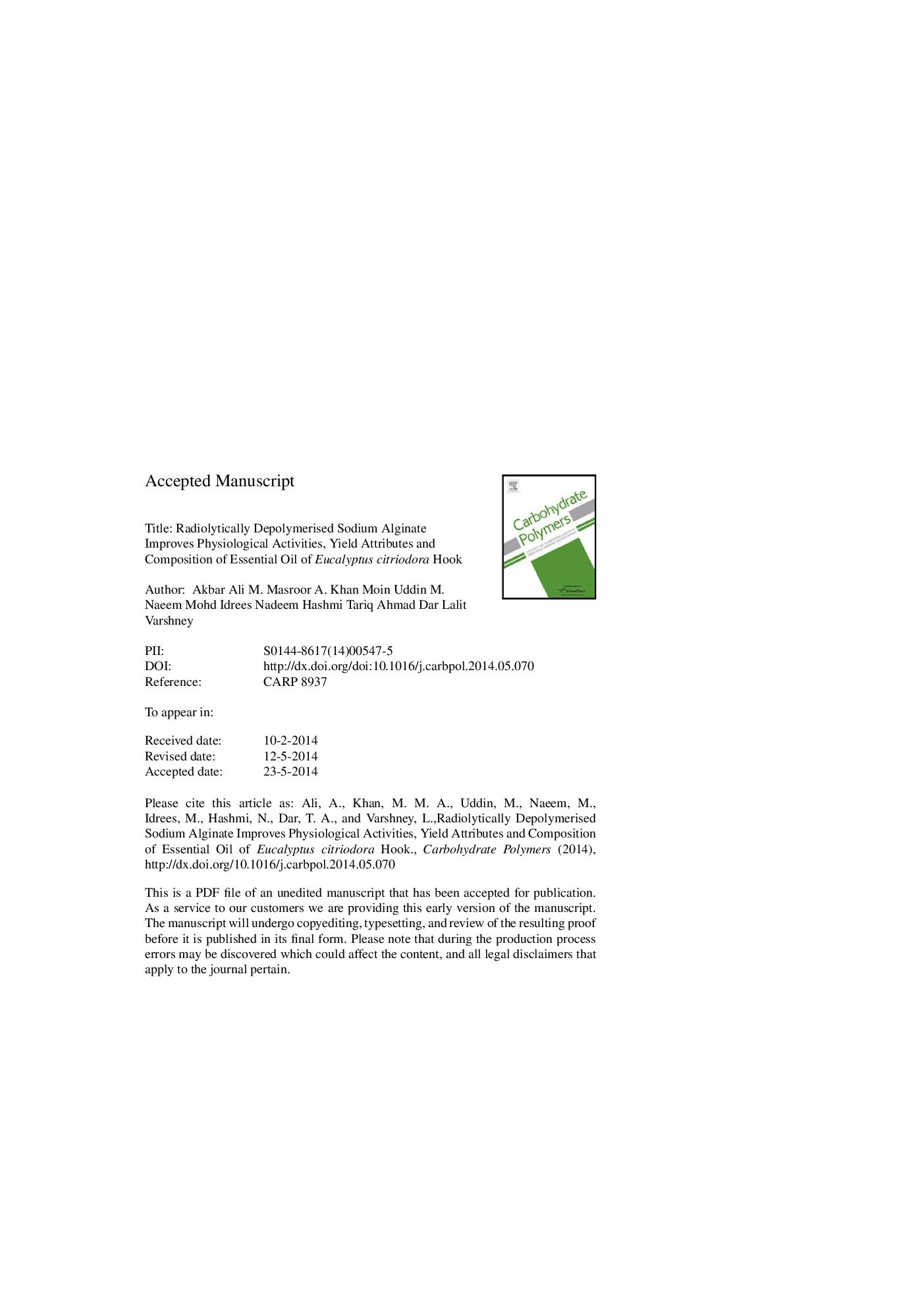 Radiolytically depolymerized sodium alginate improves physiological activities, yield attributes and composition of essential oil of Eucalyptus citriodora Hook