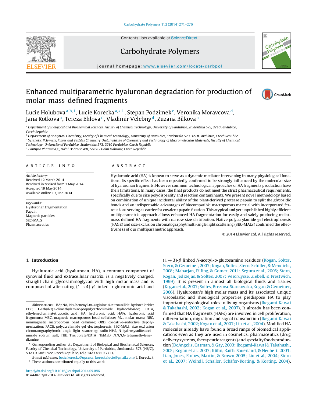 Enhanced multiparametric hyaluronan degradation for production of molar-mass-defined fragments