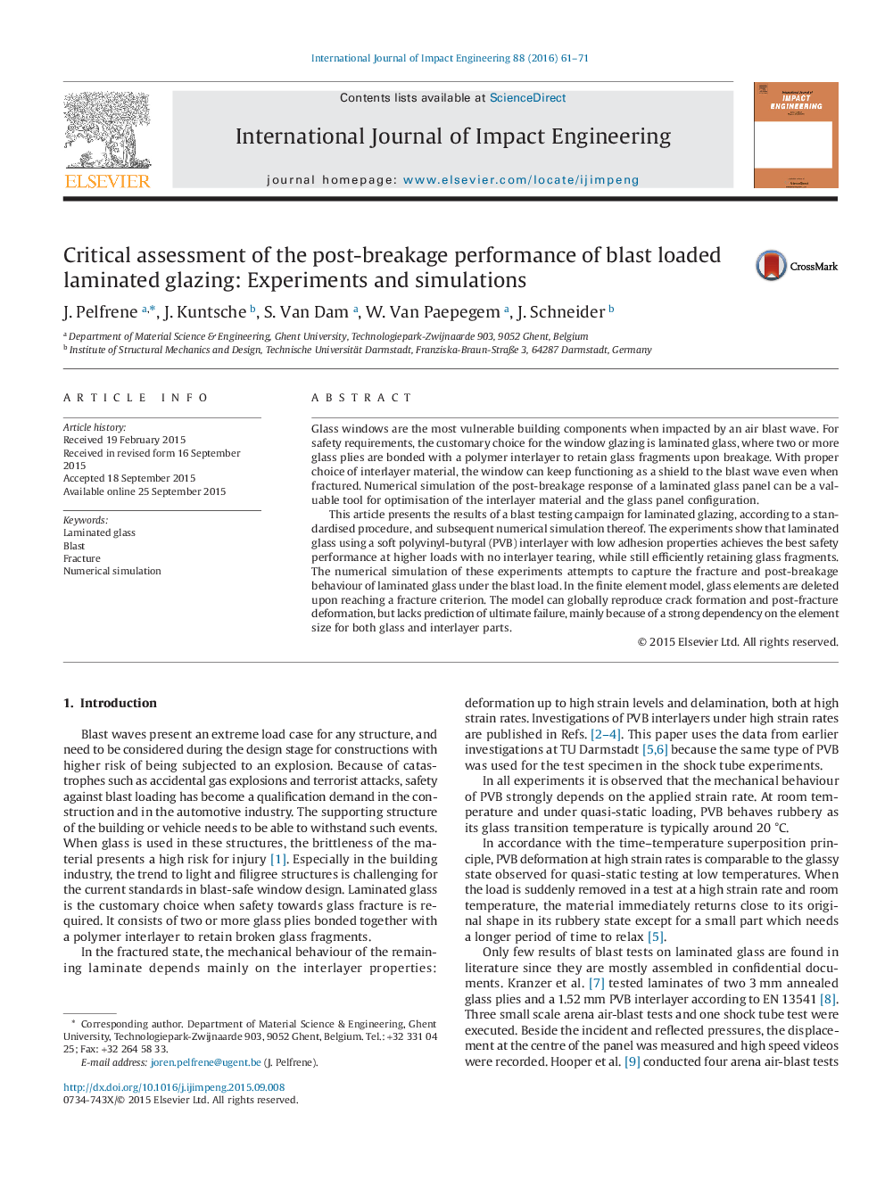 Critical assessment of the post-breakage performance of blast loaded laminated glazing: Experiments and simulations