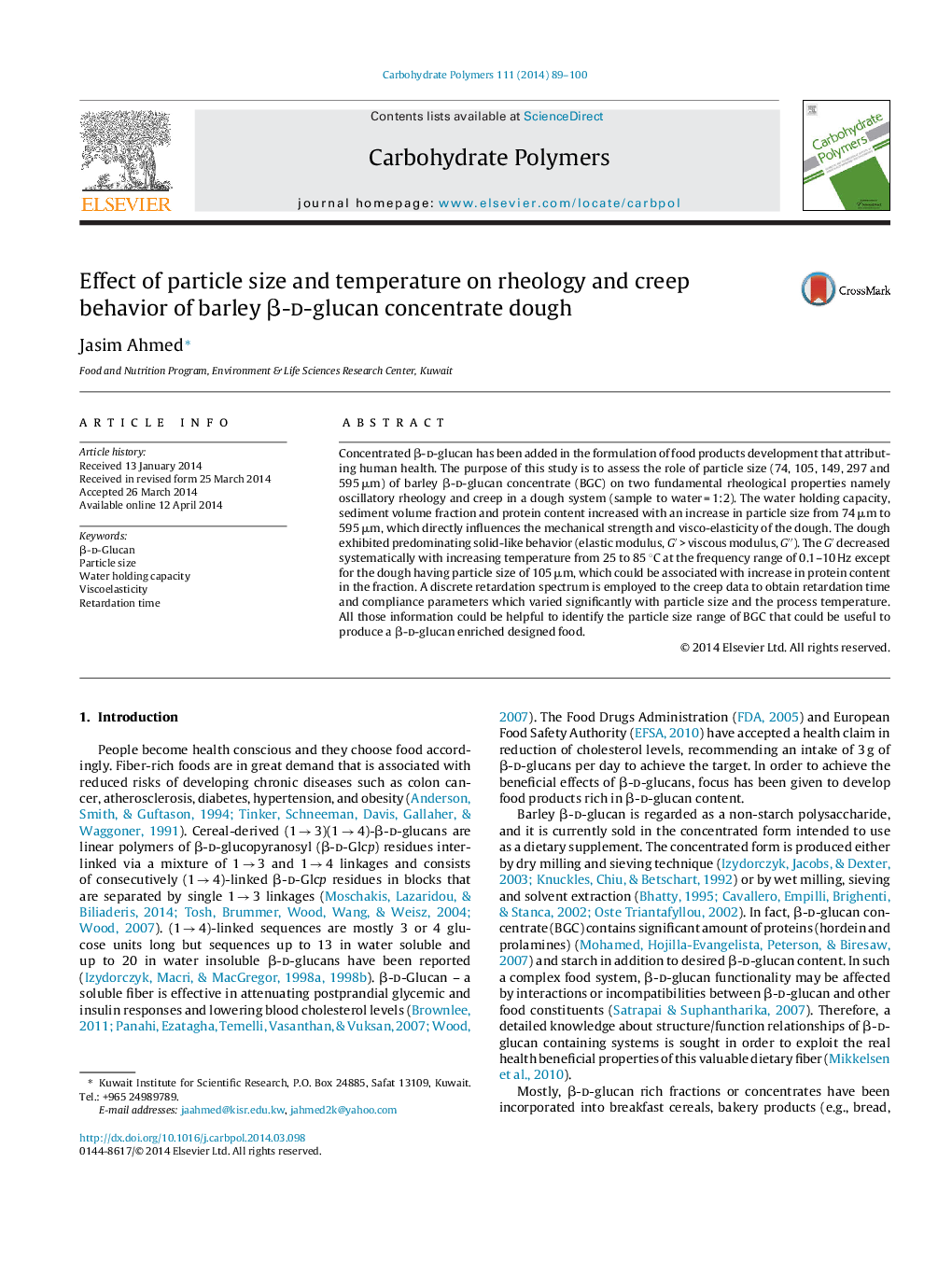 Effect of particle size and temperature on rheology and creep behavior of barley Î²-d-glucan concentrate dough