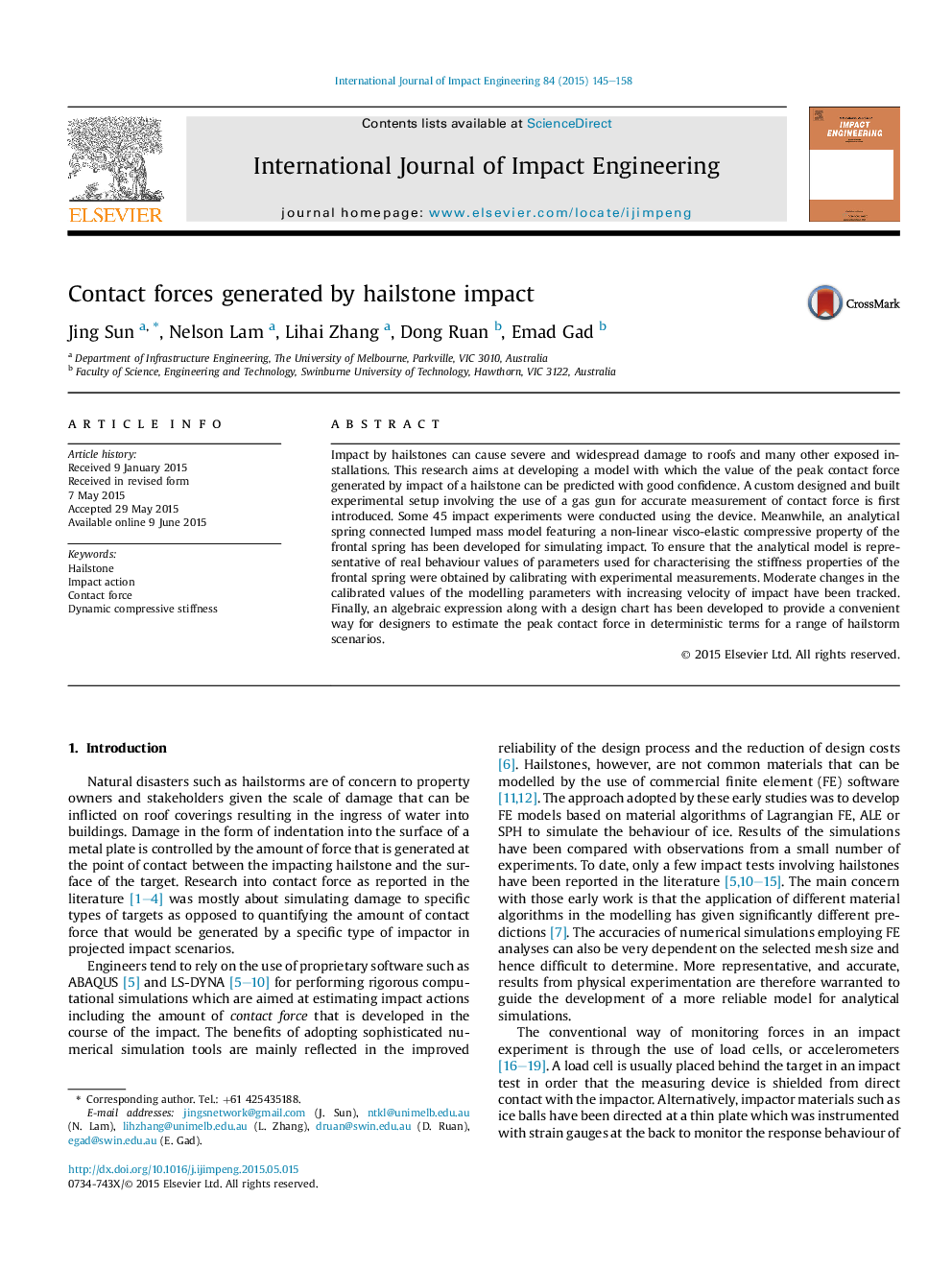 Contact forces generated by hailstone impact