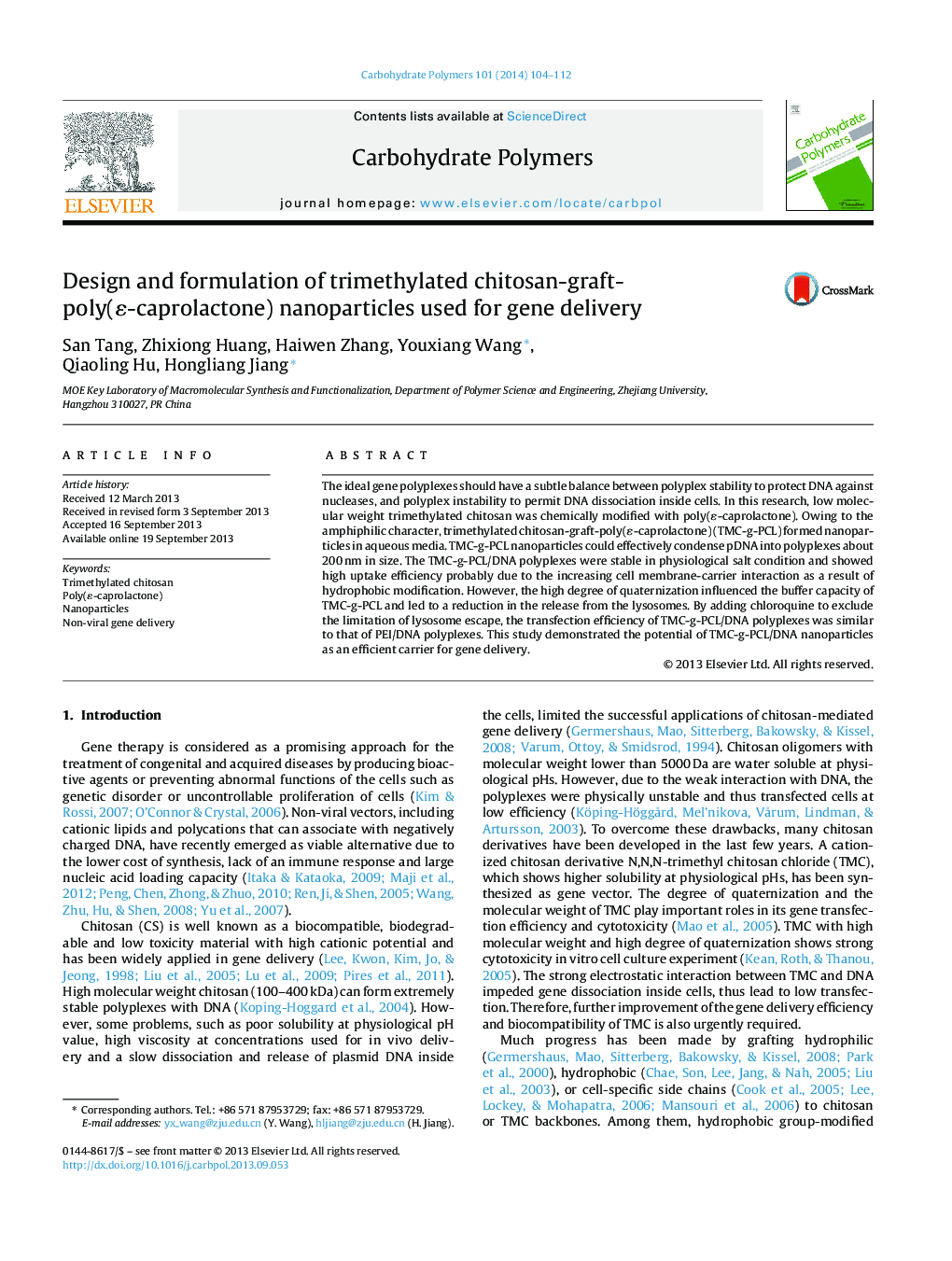 Design and formulation of trimethylated chitosan-graft-poly(É-caprolactone) nanoparticles used for gene delivery