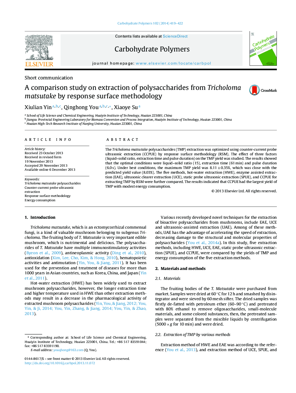 A comparison study on extraction of polysaccharides from Tricholoma matsutake by response surface methodology