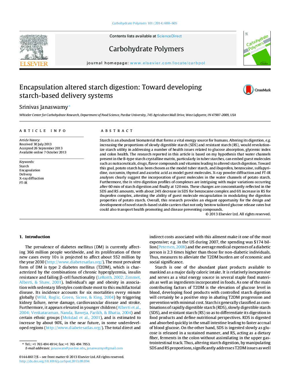 Encapsulation altered starch digestion: Toward developing starch-based delivery systems