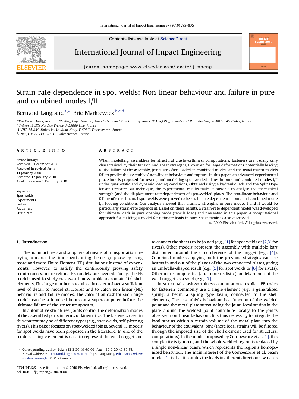 Strain-rate dependence in spot welds: Non-linear behaviour and failure in pure and combined modes I/II