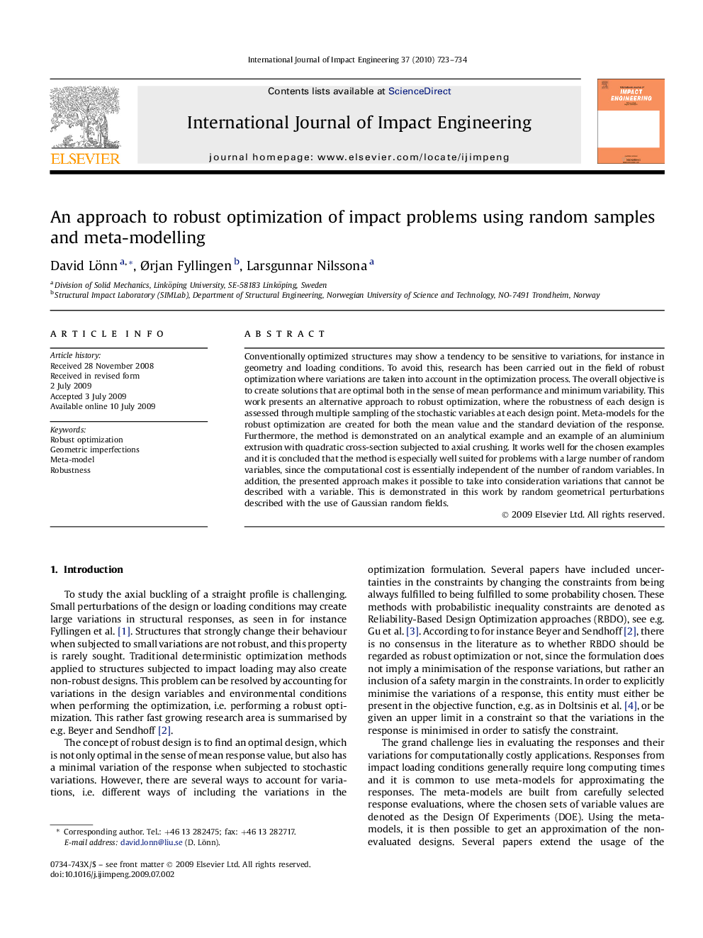 An approach to robust optimization of impact problems using random samples and meta-modelling