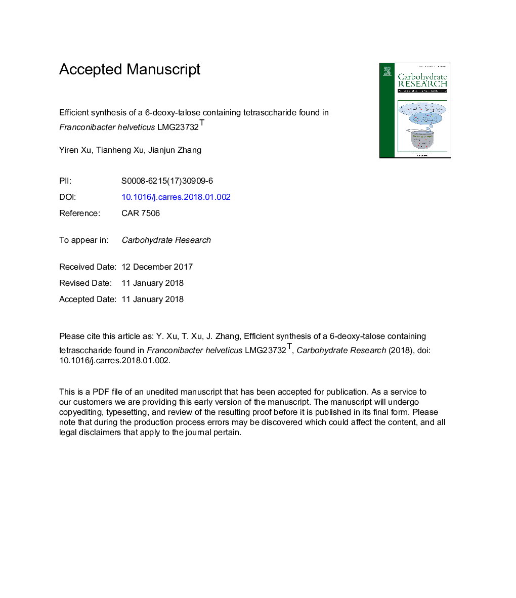 Efficient synthesis of a 6-deoxy-talose containing tetrasccharide found in Franconibacter helveticus LMG23732T