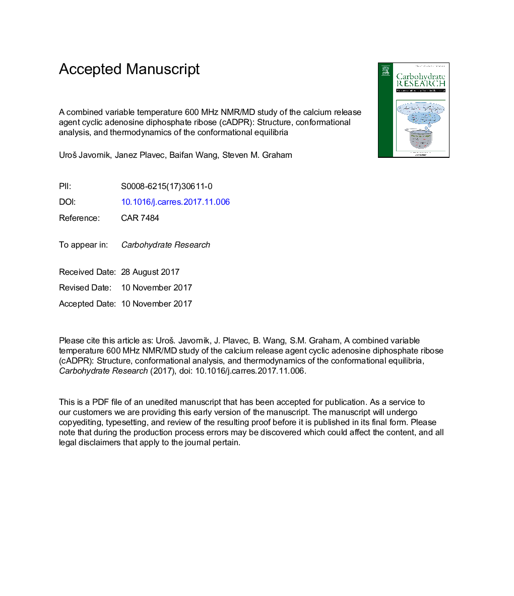 A combined variable temperature 600Â MHz NMR/MD study of the calcium release agent cyclic adenosine diphosphate ribose (cADPR): Structure, conformational analysis, and thermodynamics of the conformational equilibria