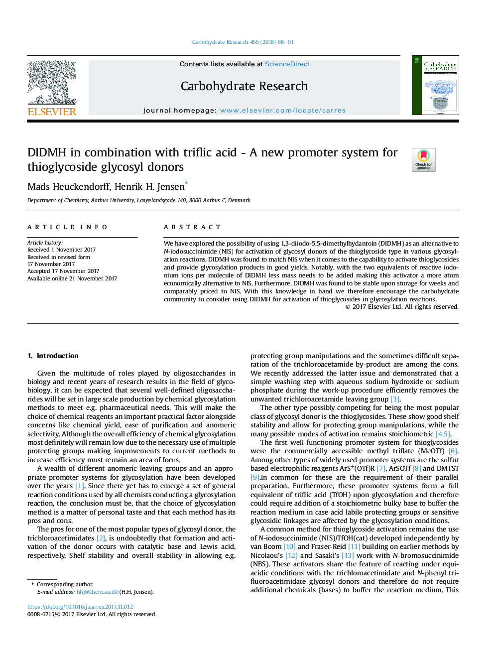 DIDMH in combination with triflic acid - A new promoter system for thioglycoside glycosyl donors