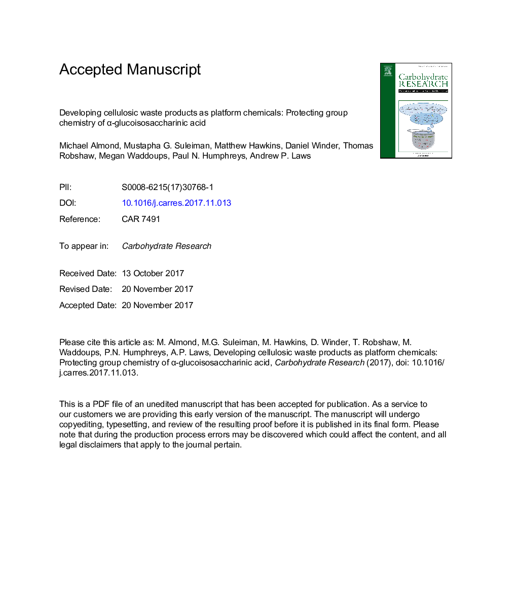 Developing cellulosic waste products as platform chemicals: protecting group chemistry of Î±-glucoisosaccharinic acid