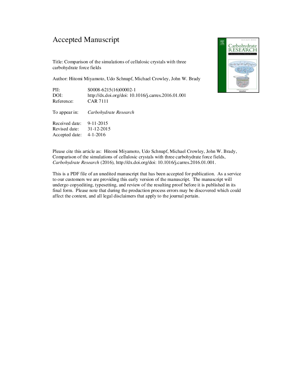 Comparison of the simulations of cellulosic crystals with three carbohydrate force fields