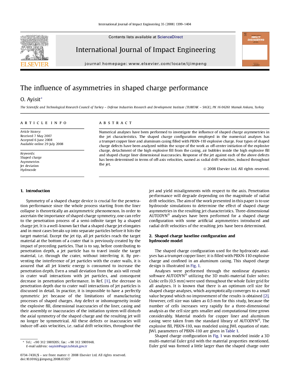 The influence of asymmetries in shaped charge performance