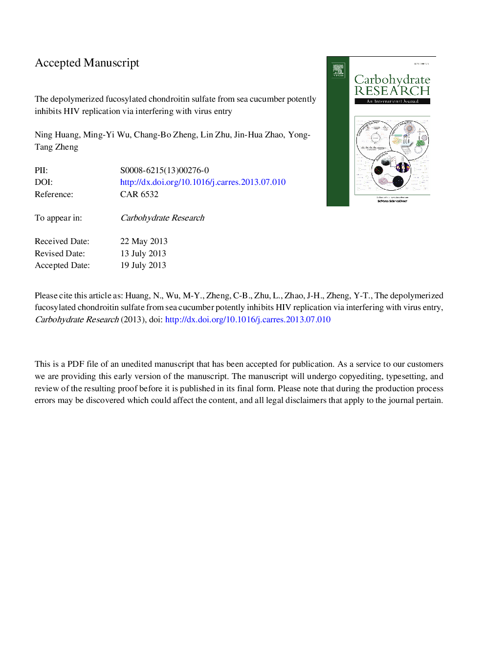 The depolymerized fucosylated chondroitin sulfate from sea cucumber potently inhibits HIV replication via interfering with virus entry