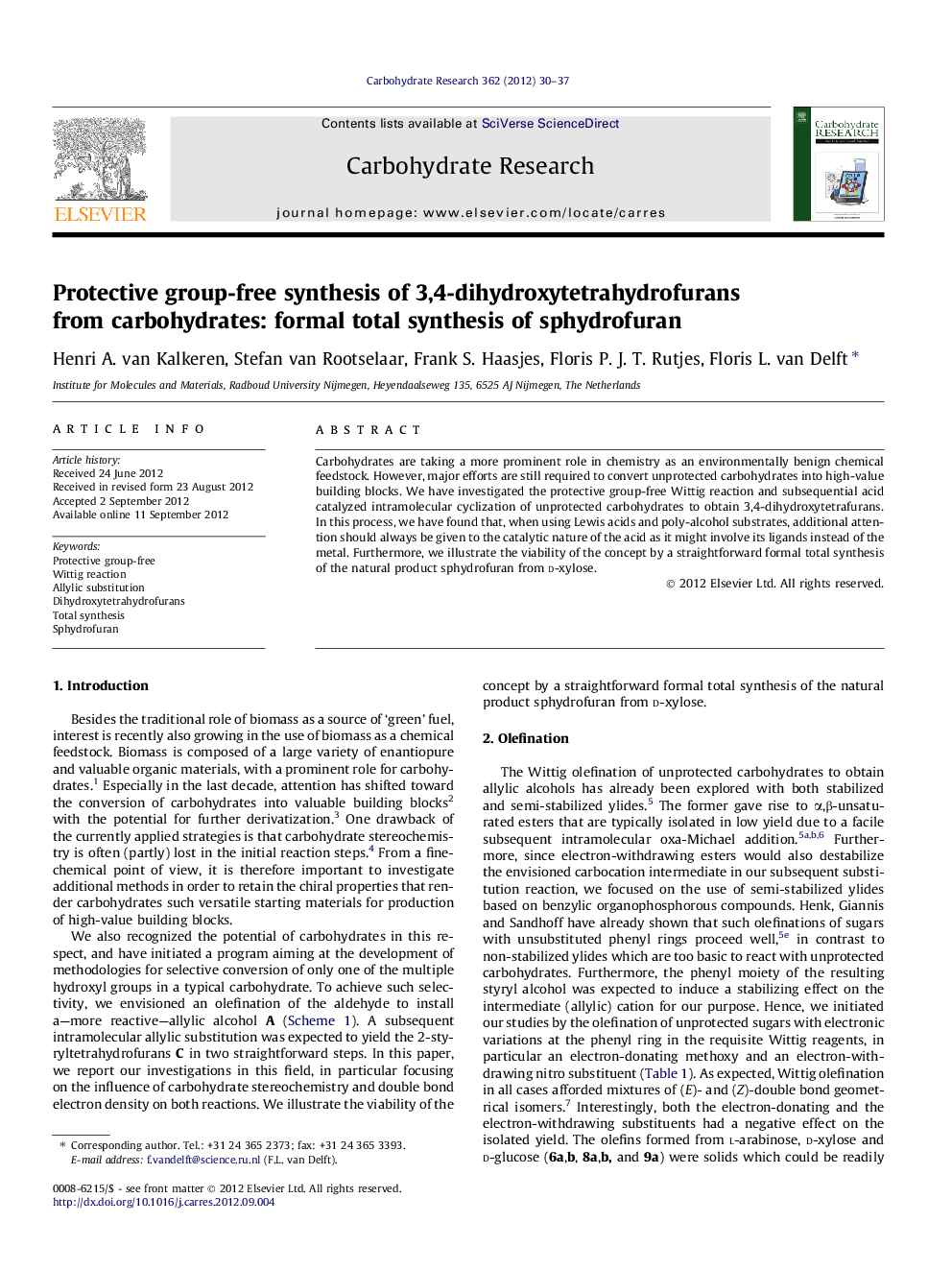 Protective group-free synthesis of 3,4-dihydroxytetrahydrofurans from carbohydrates: formal total synthesis of sphydrofuran