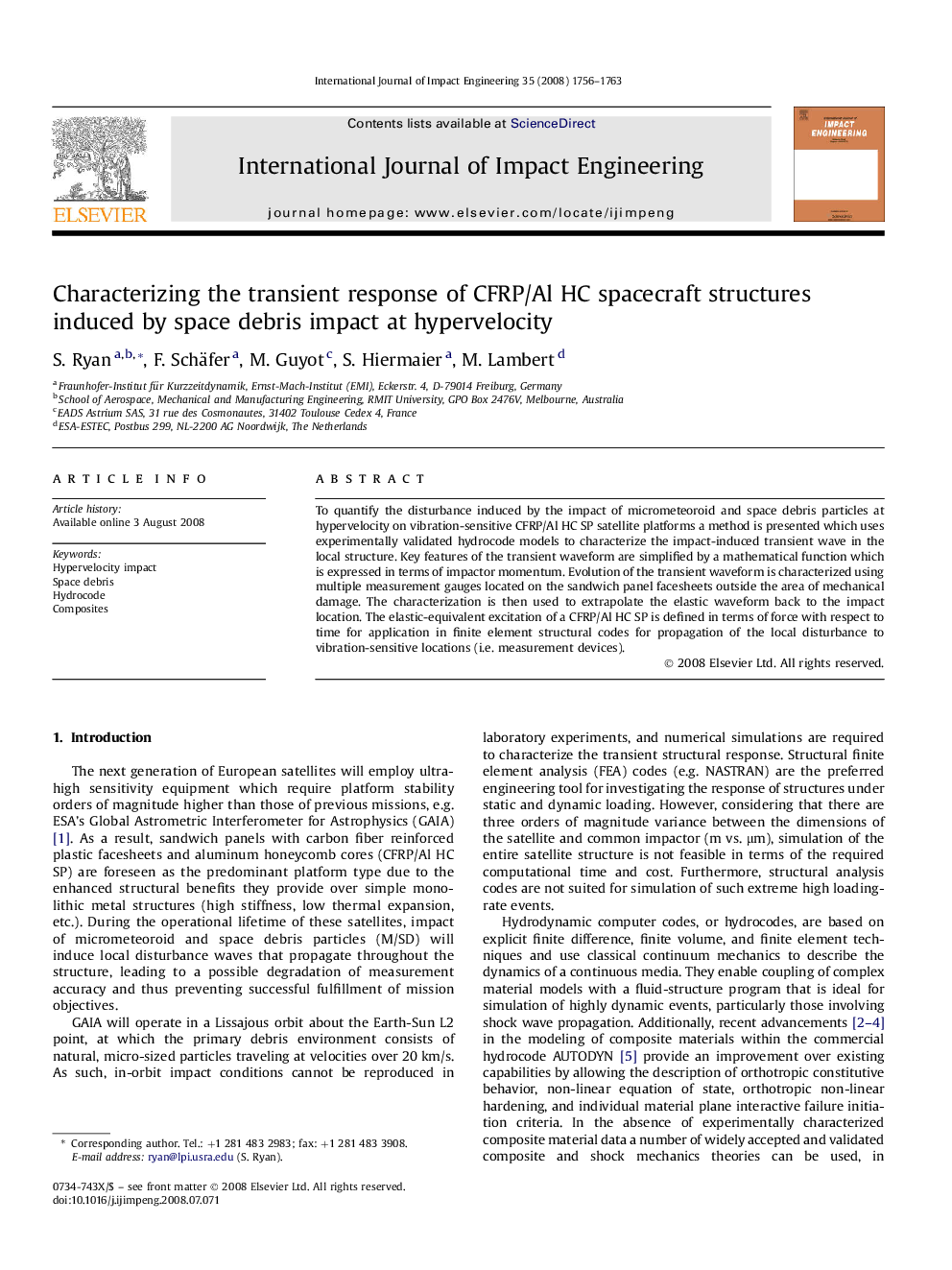 Characterizing the transient response of CFRP/Al HC spacecraft structures induced by space debris impact at hypervelocity