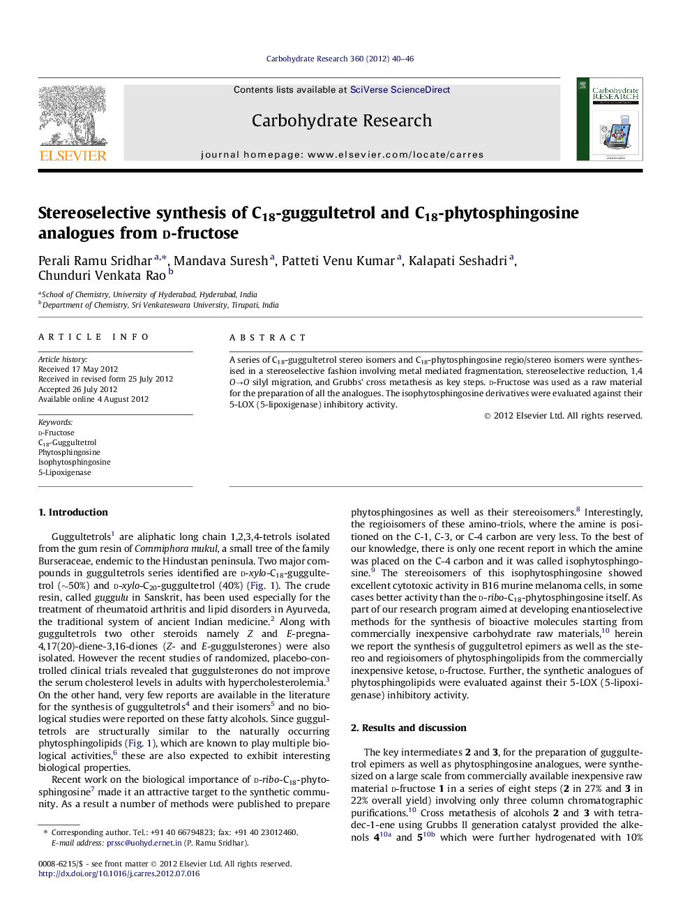 Stereoselective synthesis of C18-guggultetrol and C18-phytosphingosine analogues from d-fructose