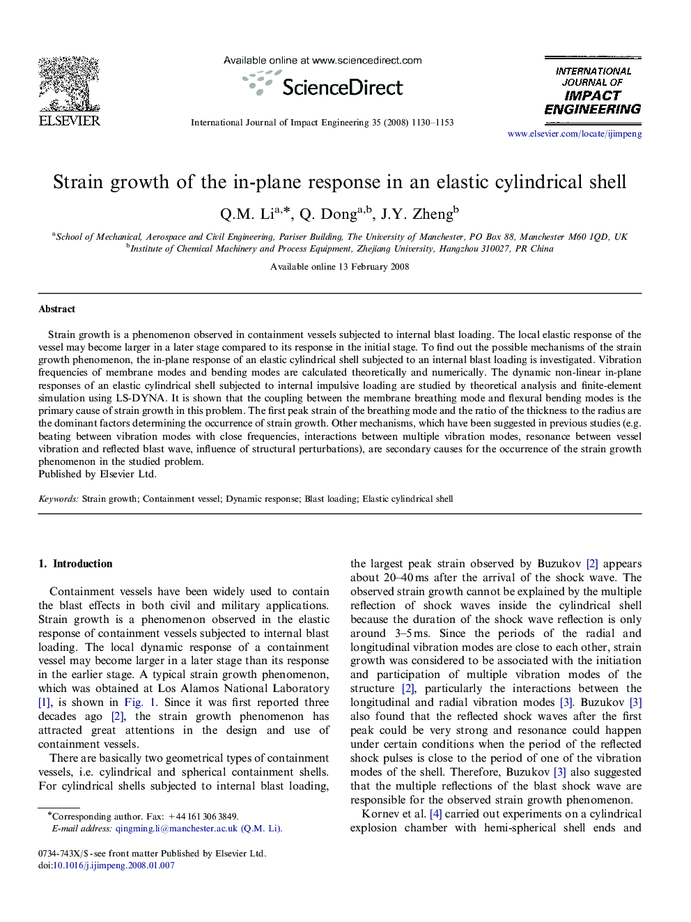 Strain growth of the in-plane response in an elastic cylindrical shell