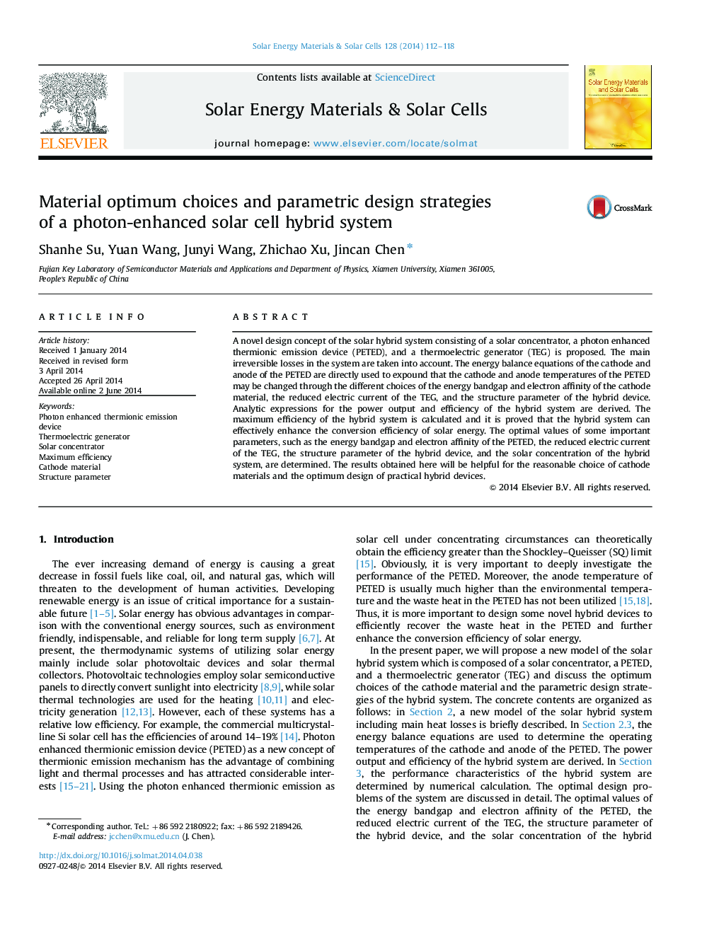 Material optimum choices and parametric design strategies of a photon-enhanced solar cell hybrid system