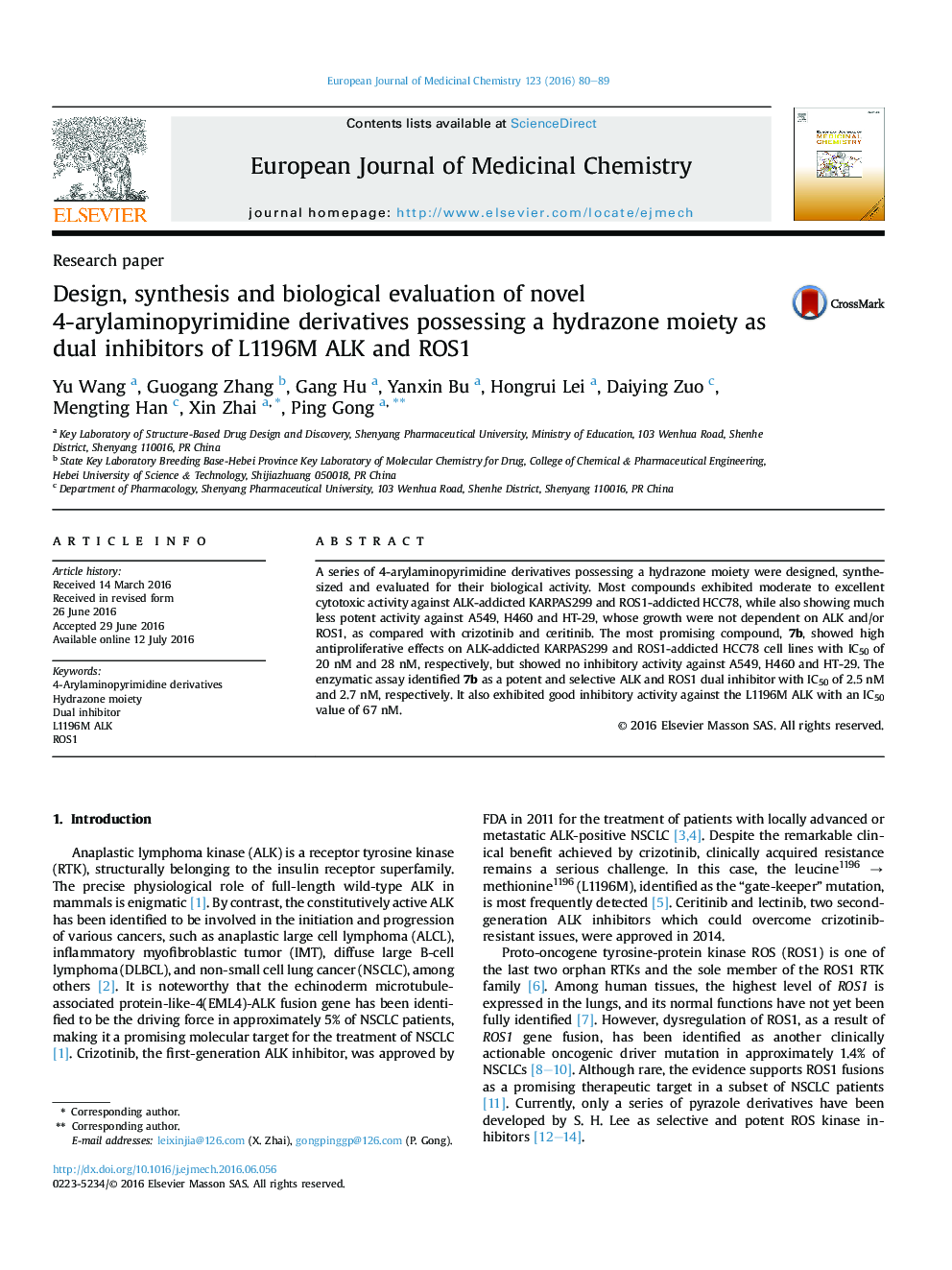 Design, synthesis and biological evaluation of novel 4-arylaminopyrimidine derivatives possessing a hydrazone moiety as dual inhibitors of L1196M ALK and ROS1