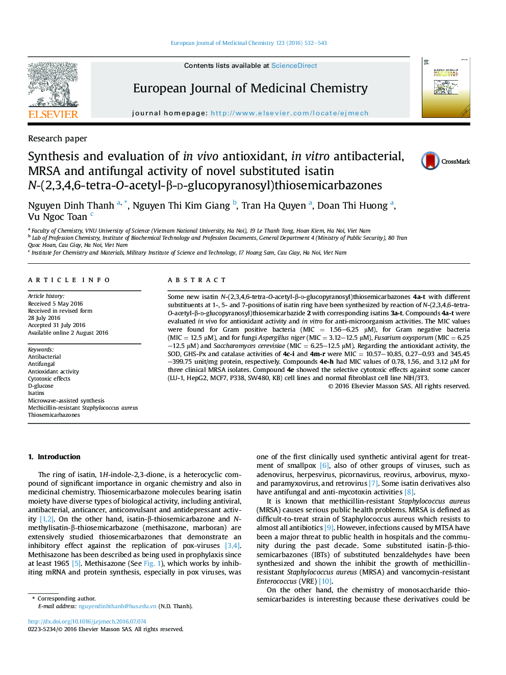 Synthesis and evaluation of inÂ vivo antioxidant, inÂ vitro antibacterial, MRSA and antifungal activity of novel substituted isatin N-(2,3,4,6-tetra-O-acetyl-Î²-d-glucopyranosyl)thiosemicarbazones