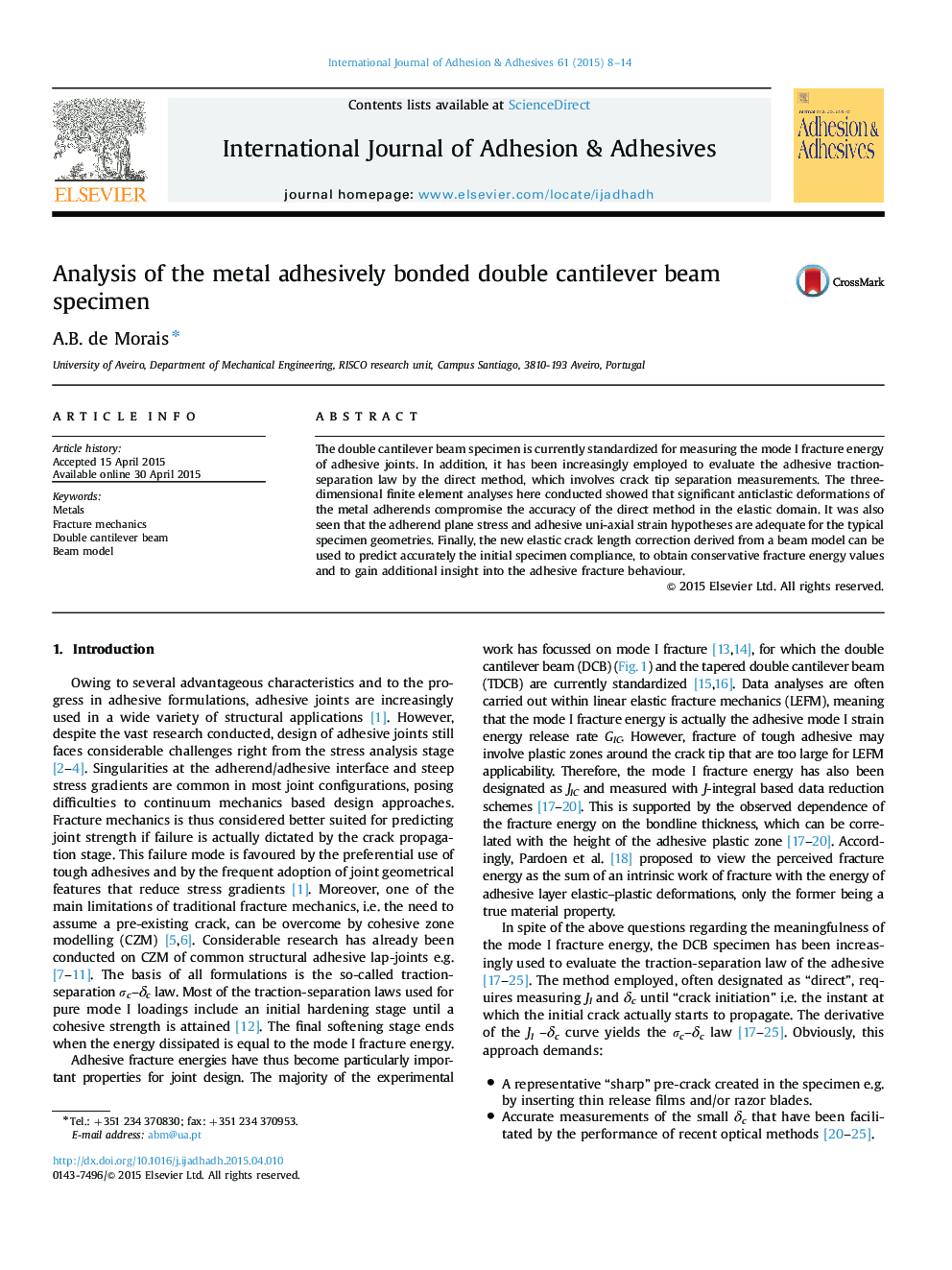 Analysis of the metal adhesively bonded double cantilever beam specimen