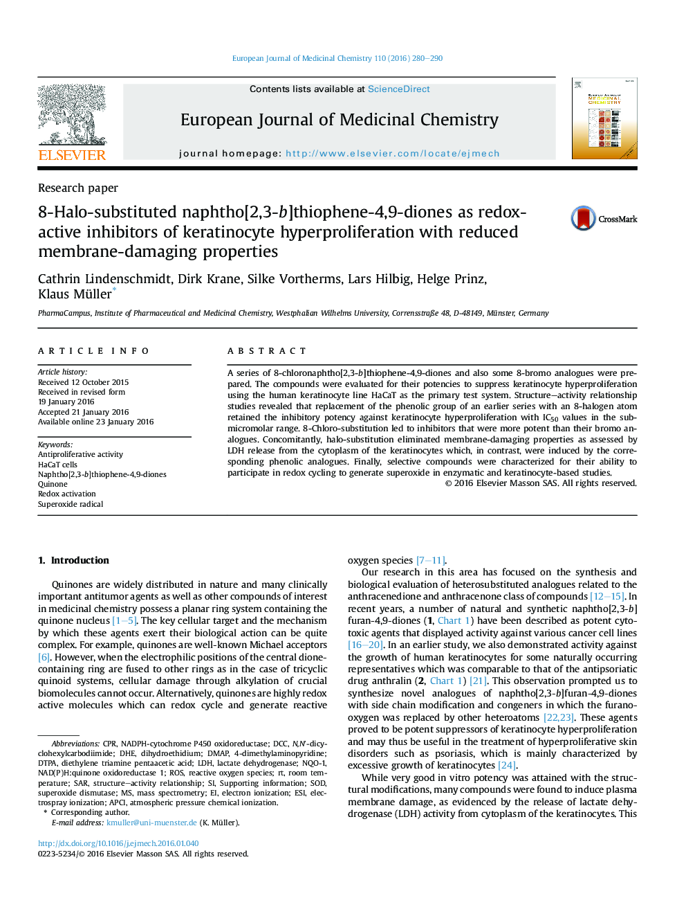 8-Halo-substituted naphtho[2,3-b]thiophene-4,9-diones as redox-active inhibitors of keratinocyte hyperproliferation with reduced membrane-damaging properties