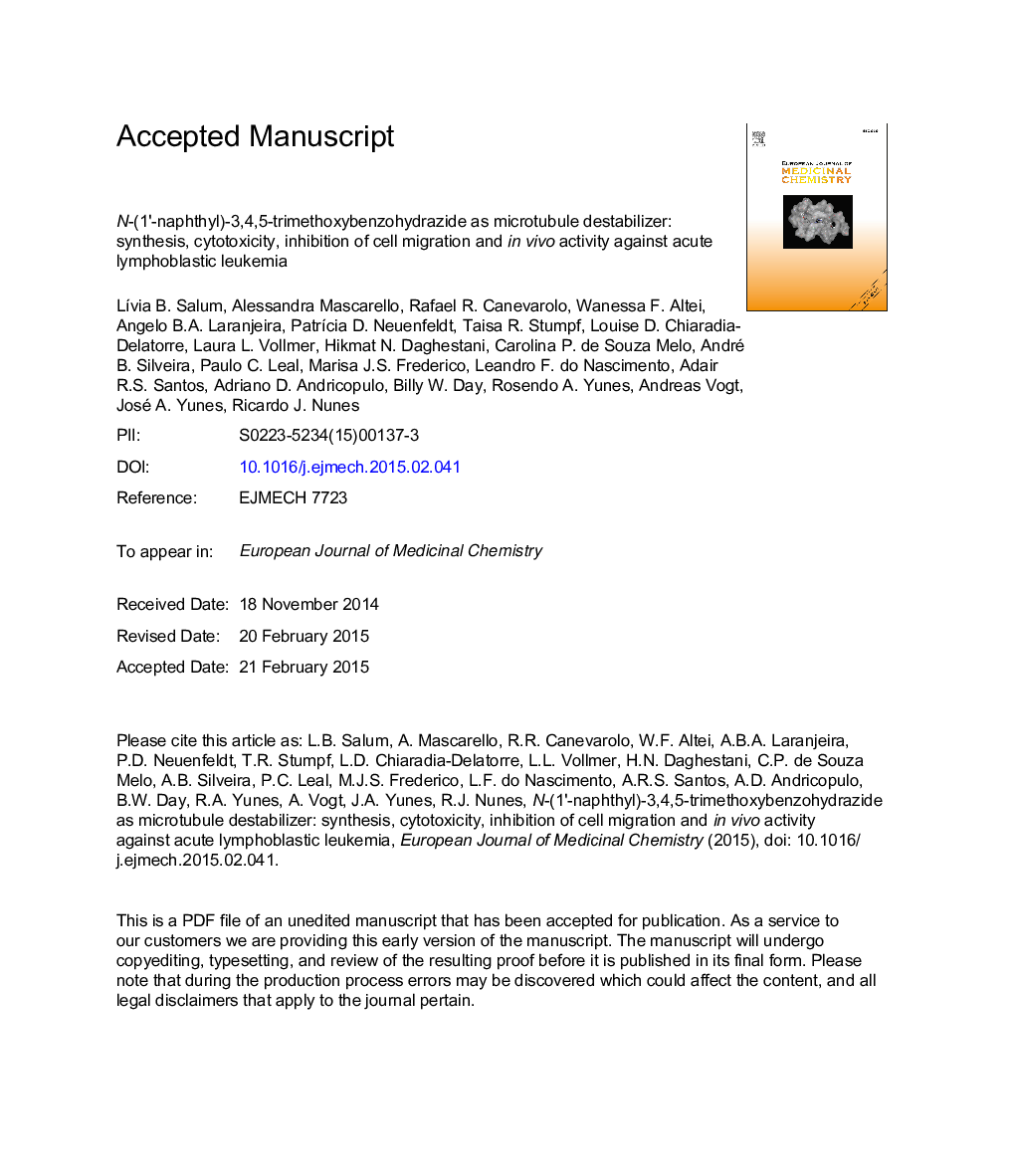 N-(1â²-naphthyl)-3,4,5-trimethoxybenzohydrazide as microtubule destabilizer: Synthesis, cytotoxicity, inhibition of cell migration and inÂ vivo activity against acute lymphoblastic leukemia